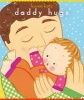 Daddy Hugs (Board book) - Karen Katz Photo