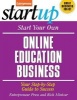 Start Your Own Online Education Business - Your Step-By-Step Guide to Success (Paperback) - Entrepreneur Press Photo