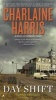 Day Shift - A Novel of Midnight, Texas (Paperback) - Charlaine Harris Photo