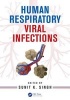 Human Respiratory Viral Infections (Hardcover) - Sunit K Singh Photo