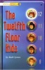 Literacy World Fiction Stage 1 the Twelfth Floor Kids (Paperback) - Ruth Symes Photo