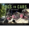 Dogs in Cars (Paperback) - Lara Jo Regan Photo