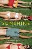 Sunshine - Why We Love the Sun (Paperback) - Robert Mighall Photo