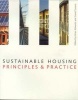 Sustainable Housing - Principles and Practice (Paperback) - Brian Edwards Photo