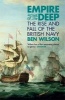 Empire of the Deep (Paperback) - Ben Wilson Photo