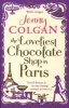 The Loveliest Chocolate Shop in Paris (Paperback) - Jenny Colgan Photo