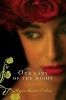 Our Lady of the Night (Paperback) - Mayra Santos Febres Photo