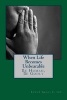 When Live Becomes Unbearable - Be Human, Be Godly (Paperback) - Fr Linus Akali I Sdv Photo