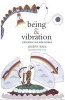 Being & Vibration - Entering the New World (Paperback) - Joseph Rael Photo