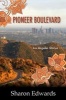 Pioneer Boulevard - Los Angeles Stories (Paperback) - Sharon Edwards Photo