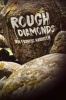 Rough Diamonds (Hardcover) - Ian Francis Harrison Photo