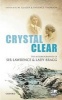 Crystal Clear - The Autobiographies of Sir Lawrence and Lady Bragg (Hardcover) - AM Glazer Photo