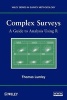 Complex Surveys - A Guide to Analysis Using R (Paperback) - Thomas Lumley Photo