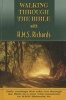 Walking Through Your Bible with H.M.S. Richards (Book) - H M S Richards Photo