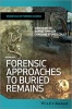 Forensic Approaches to Buried Remains (Hardcover, New) - John Hunter Photo