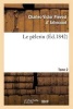 Le Pelerin. Tome 2 (French, Paperback) - D Arlincourt C V Photo