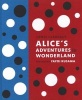 's Alice's Adventures in Wonderland - With Artwork by Yayoi Kusama (Hardcover) - Lewis Carroll Photo