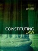 Constituting Law - Legal Argument and Social Values (Hardcover) - Justin Gleeson Photo