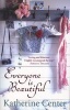 Everyone is Beautiful (Paperback) - Katherine Center Photo