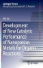 Development of New Catalytic Performance of Nanoporous Metals for Organic Reactions (Hardcover, 2014) - Mei Y an Photo