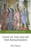 Italy in the Age of the Renaissance - 1300-1550 (Paperback, New) - John M Najemy Photo