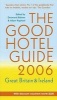 The Good Hotel Guide - Great Britain and Ireland (Paperback, Rev Ed) - Caroline Raphael Photo