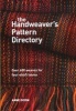 The Handweaver's Pattern Directory - Over 600 Weaves For Four-Shaft Looms (Hardcover) - Anne Dixon Photo