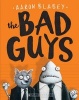 The Bad Guys (Paperback) - Aaron Blabey Photo