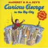 Curious George in the Big City (Paperback, None) - Margret Rey Photo