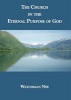 The Church in the Eternal Purpose of God (Paperback) - Watchman Nee Photo