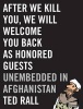 After We Kill You, We Will Welcome You Back as Honored Guests (Hardcover) - Ted Rall Photo