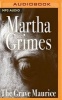 The Grave Maurice (MP3 format, CD) - Martha Grimes Photo