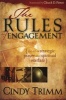 The Rules of Engagement - The Art of Strategic Prayer and Spiritual Warfare (Paperback) - Cindy Trimm Photo