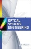 Optical Systems Engineering (Hardcover) - Keith J Kasunic Photo