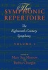 The Symphonic Repertoire, Volume I - The Eighteenth-Century Symphony (Hardcover) - Mary Sue Morrow Photo