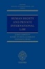 Human Rights and Private International Law (Hardcover) - James J Fawcett Photo