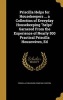 Priscilla Helps for Housekeepers ... a Collection of Everyday Housekeeping Helps Garnered from the Experience of Nearly 500 Practical Priscilla Housewives, Ed (Hardcover) - Boston Priscilla Publishing Company Photo