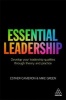 Essential Leadership - Develop Your Leadership Qualities Through Theory and Practice (Paperback) - Esther Cameron Photo