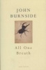 All One Breath (Paperback) - John Burnside Photo