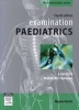 Examination Paediatrics (Paperback, 4 Rev Ed) - Wayne Harris Photo