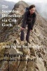 The Snowdon Horseshoe Via Crib Goch. - With Tryfan North Ridge. (Paperback) - Vespa Pole Photo