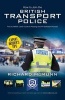 How to Join the British Transport Police: The Ultimate Career Guide (Paperback) - Richard McMunn Photo