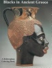 Blacks in Ancient Greece (Paperback) - Bellerophon Books Photo