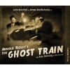 's The Ghost Train (CD) - Arnold Ridley Photo