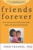 Friends Forever - How Parents Can Help Their Kids Make and Keep Good Friends (Paperback) - Fred D Frankel Photo