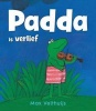 Padda is Verlief (Afrikaans, Hardcover) - Max Velthuijs Photo