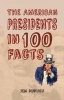 The American Presidents in 100 Facts (Paperback) - Jem Duducu Photo