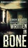 Written in Bone (Paperback) - Simon Beckett Photo