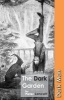 The Dark Garden, v. 13 (Paperback) - Peter Lancett Photo