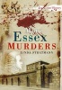 More Essex Murders (Paperback) - Linda Stratmann Photo